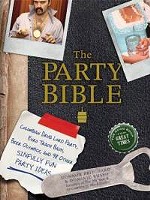 Two Off the Stack: A Bible to Party By, and Hints From Heloise
