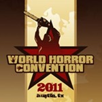 Things Not To Fear: 1) The Reaper, 2) The World Horror Convention in Austin