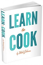 Book Review: 'Learn To Cook' by Hilah Johnson