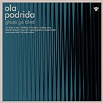 Ola Podrida Record Review