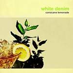 'Corsicana Lemonade' Record Review