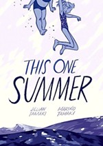 'This One Summer' Is a Story for All Seasons