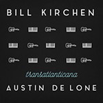 Record Review: Bill Kirchen & Austin de Lone