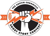 Open for Business: The 25th Annual <i>Austin Chronicle</i> Short Story Contest