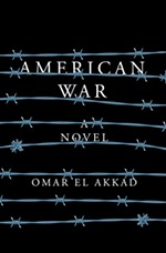 <i>American War</i> by Omar El Akkad