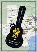 All Over the Map, True Heroes of Texas Music