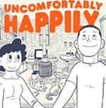 <i>Uncomfortably Happily</i>: Yeah, You <i>Know</i> What That’s Like