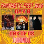 <i>Chron of Us</i>: Fantastic Fest Day 6