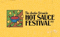 Ley Line, Geto Gala, Indoor Creature, & Van Mary Heat Up <i>Austin Chronicle</i> Hot Sauce Festival