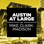 Austin at Large: This Train Will Leave on Time