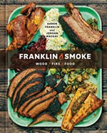 Aaron Franklin and Jordan Mackay Explore Meat and Fire in New Cookbook