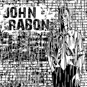 The Best of John Rabon Is on Its Way