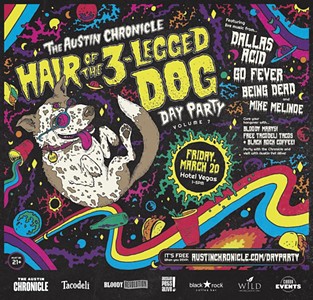 Hair of the 3-Legged Dog SXSW Day Party Lineup Announced