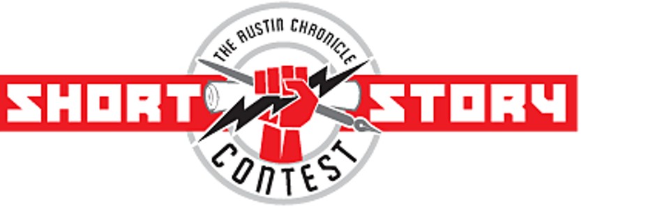 Austin Chronicle Short Story Contest Update