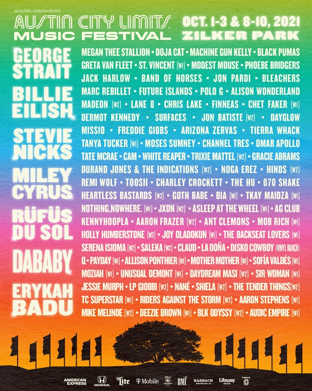 George Strait Erykah Badu Billie Eilish And Black Pumas Highlight An Acl Fest Heavy On Texas Talent Miley Cyrus Megan Thee Stallion Stevie Nicks Dababy Also Top Lineup Music