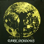 Dark Shadows