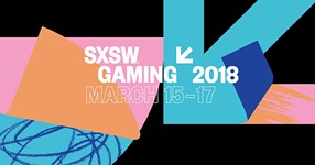 SXSW Gaming Announces Dates and Headliners
