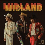 Sunday ACL Fest Platter: Midland