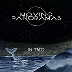 Moving Panoramas Album Review