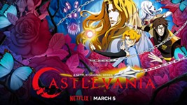 Now Streaming in Austin: <i>Castlevania</i>