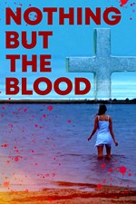 Now Streaming in Austin: <i>Nothing But The Blood</i>