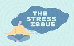 We Have an Issue: Welcome to the Stress Issue