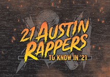 21 Austin Rappers to Know in ’21