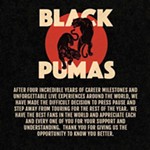 Black Pumas Inexplicably Cancel All 2022 Dates