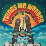 Review: Bob Hoffnar & the Mood Illusion, <i>Things We Wonder: An Interpretation of the Shaggs</i> (Rock Tumbler)
