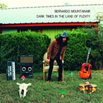 Album Review: Bernardo Mountainair, <i>Dark Times in the Land of Plenty</i>