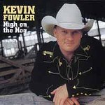 Kevin Fowler Reviewed