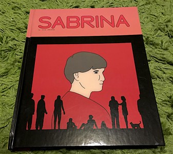 Sabrina by Nick Drnaso