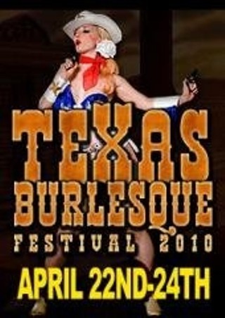Texas Burlesque Festival: Building up the Independent so they can drop (almost) everything