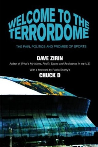 'Welcome to the Terrordome: The Pain, Politics, and Promise of Sports'