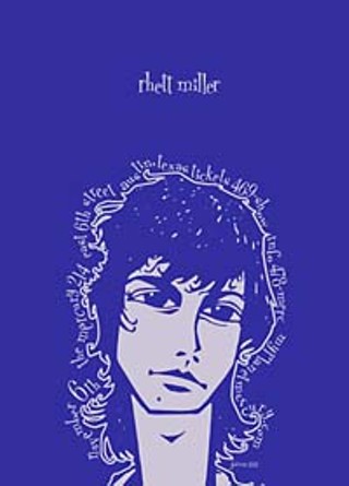 Rhett Miller: Jaime Cervantes