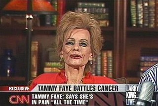 You gotta love a once-evangelizing, fierce friend of the gays going on TV and facing down her cancer on Larry King. R.I.P., Tammy, darlin'.