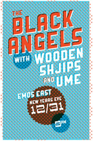 New Years Eve at Emo's East with The Black Angels