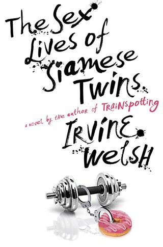 <i>The Sex Lives of Siamese Twins</i>