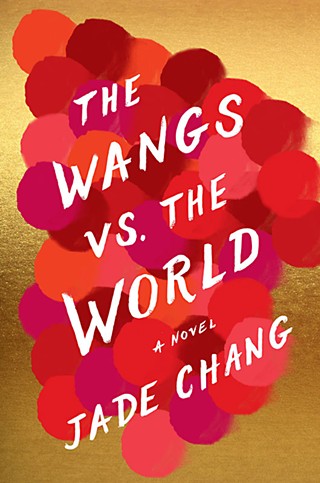 <i>The Wangs vs. the World</i>