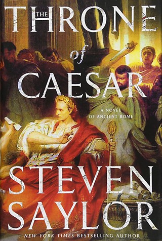 Steven Saylor's <i>The Throne of Caesar</i>