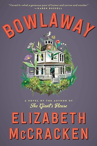 <i>Bowlaway</i> by Elizabeth McCracken