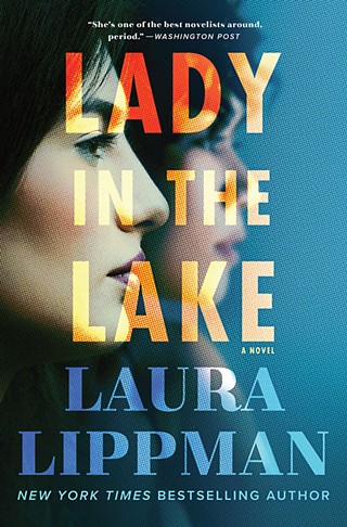 <i>Lady in the Lake</i> by Laura Lippman