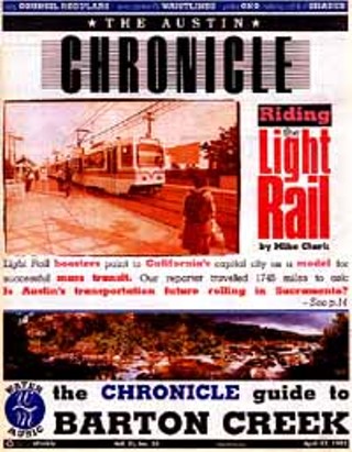 April 17,1992: It looked like Capital Metro would actually start the light rail system it was created (in large part) to build. Then people started bitching. Including me. About a month later, the Cap Met board got cold feet and sent rail back for further study.
