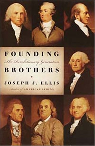 Founding Brothers: The Revolutionary Generation