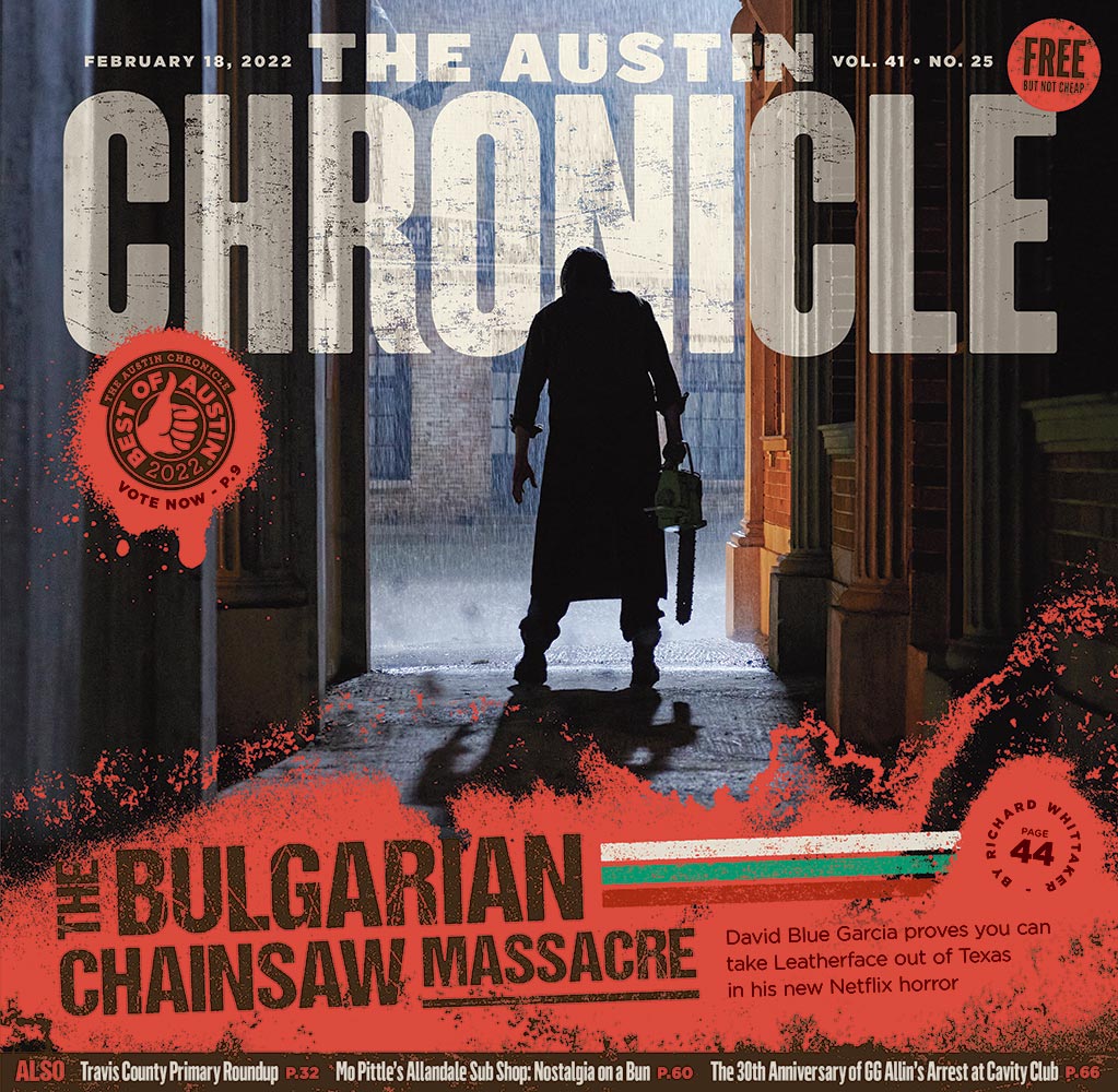 The Bulgarian Chainsaw Massacre: David Blue Garcia proves you can