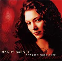 Mandy Barnett, I've Got a Right to Cry record cover