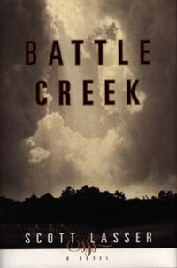 Battle Creek: A Novel