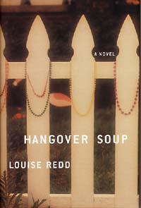 Hangover Soup by Louise Redd