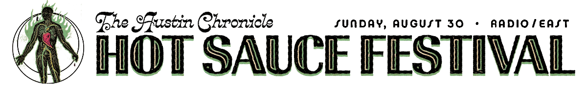The Austin Chronicle Hot Sauce Festival
Sunday, August 30 • Radio/East